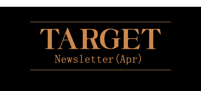 TARGET Newsletter（Apr）